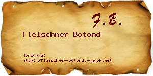 Fleischner Botond névjegykártya